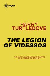 Icon image The Legion of Videssos: Videssos Book 3