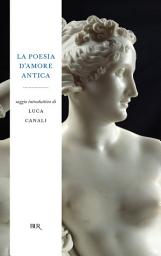 Icon image La poesia d'amore antica