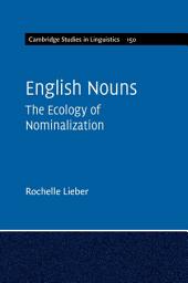 Icon image English Nouns: The Ecology of Nominalization