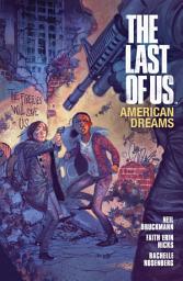 Icon image The Last of Us: American Dreams