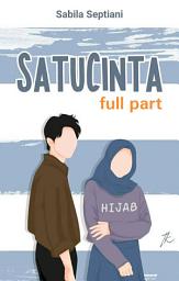 Icon image Satu Cinta (Full): Jasa Publish Ebook SCP