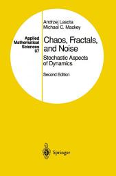 Icon image Applied Mathematical Sciences: Chaos, Fractals, and Noise