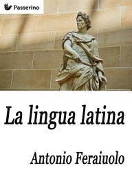 Icon image La lingua latina