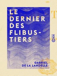 Icon image Le Dernier des Flibustiers