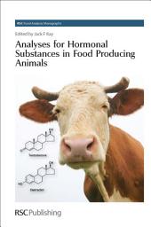 Icon image Analyses for Hormonal Substances in Food Producing Animals