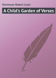 Icon image A Child's Garden of Verses