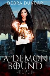 Icon image A Demon Bound: A Fiendishly Funny Urban Fantasy