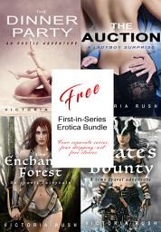 Icon image Free First-in-Series Erotica Bundle: Four Erotic Series, Four Dripping-Wet Free Stories ( Lesbian Erotica ): Erotic Fantasy and Fiction