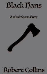 Icon image Black Hans: A Witch Queen Story