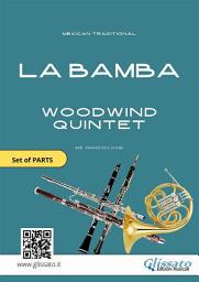 Icon image Woodwind Quintet sheet music: La Bamba (set of parts): early intermediate level