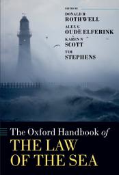 Icon image The Oxford Handbook of the Law of the Sea