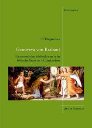 Icon image Genoveva von Brabant: Ein romantisches Schlüsselthema in der bildenden Kunst des 19. Jahrhunderts