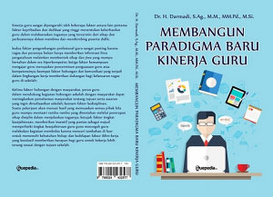 Icon image MEMBANGUN PARADIGMA BARU KINERJA GURU