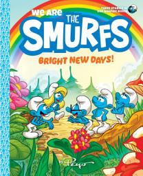 Icon image We Are the Smurfs: Bright New Days! (We Are the Smurfs Book 3)