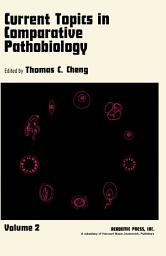 Icon image Current Topics in Comparative Pathobiology: Volume 2, Volume 2