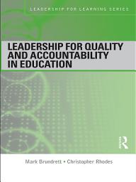 Icon image Leadership for Quality and Accountability in Education