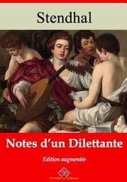 Icon image Notes d’un dilettante: Nouvelle édition augmentée