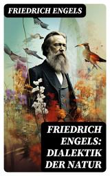 Icon image Friedrich Engels: Dialektik der Natur