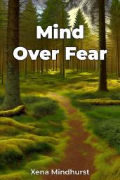 Icon image Mind Over Fear