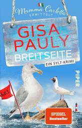 Icon image Breitseite: Ein Sylt-Krimi | Humorvoller Nordsee-Krimi um die »italienische Miss Marple von Sylt.« Brigitte