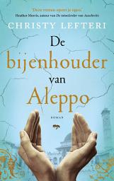 Icon image De bijenhouder van Aleppo