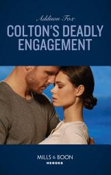 Icon image Colton's Deadly Engagement (The Coltons of Red Ridge, Book 2) (Mills & Boon Heroes)