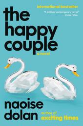 Icon image The Happy Couple: A Novel