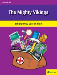 Icon image The Mighty Vikings: Emergency Lesson Plan