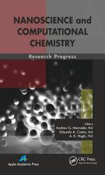 Icon image Nanoscience and Computational Chemistry: Research Progress