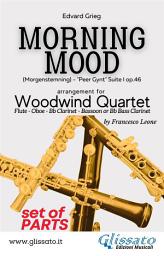 Icon image Woodwind Quartet: Morning Mood (set of parts): (Morgenstemning) "Peer Gynt" Suite I op.46