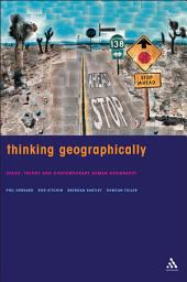 Icon image Thinking Geographically: Space, Theory and Contemporary Human Geography