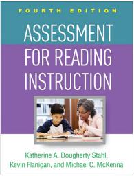 Icon image Assessment for Reading Instruction: Edition 4