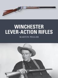 Icon image Winchester Lever-Action Rifles