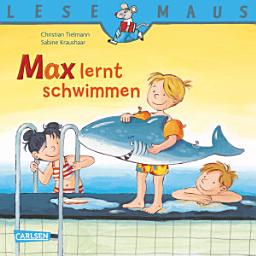 Icon image LESEMAUS: Max lernt schwimmen