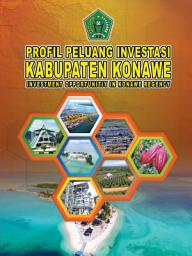 Icon image Profil Peluang Investasi Kabupaten Konawe: Investment Opportunities in Indonesia