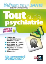 Icon image Tout sur la psychiatrie - Infirmier -IFSI - DEI - Révision