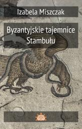 Icon image Bizantyjskie tajemnice Stambułu