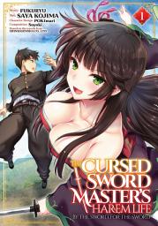 Icon image The Cursed Sword Master's Harem Life: By the Sword, For the Sword