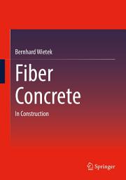 Icon image Fiber Concrete: In Construction