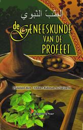 Icon image DE GENEESKUNDE VAN DE PROFEET