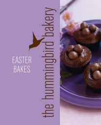 Icon image Hummingbird Bakery Easter Bakes: An Extract from Cake Days