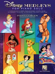 Icon image Disney Medleys for Piano Solo