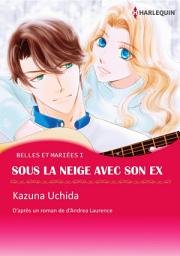 Icon image Sous la neige avec son ex: Harlequin Comics