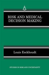 Icon image Risk and Medical Decision Making