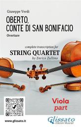 Icon image Viola part of "Oberto" for String Quartet: Oberto, Conte di San Bonifacio - Overture