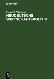 Icon image Neudeutsche Wirtschaftspolitik: Ausgabe 3