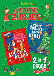 Icon image De Zoete Zusjes vieren Sinterklaas & Kerst omkeerboek