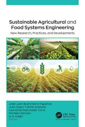 Icon image Sustainable Agricultural and Food Systems Engineering: New Research, Practices, and Developments