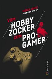 Icon image Vom Hobbyzocker zum Pro-Gamer