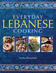 Icon image Everyday Lebanese Cooking